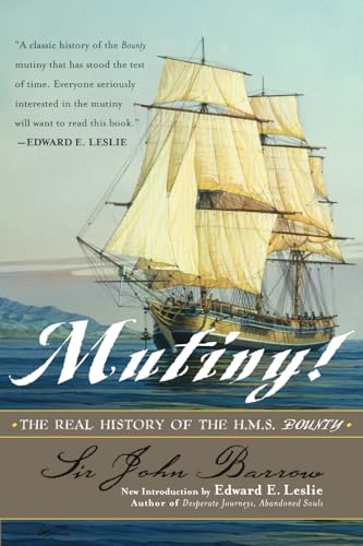 9780815412519: Mutiny!: The Real History of the H.M.S. Bounty