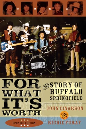 Imagen de archivo de For What It's Worth: The Story of Buffalo Springfield, Updated Edition a la venta por WorldofBooks