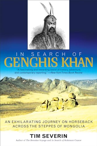 9780815412878: In Search of Genghis Khan: An Exhilarating Journey on Horseback across the Steppes of Mongolia