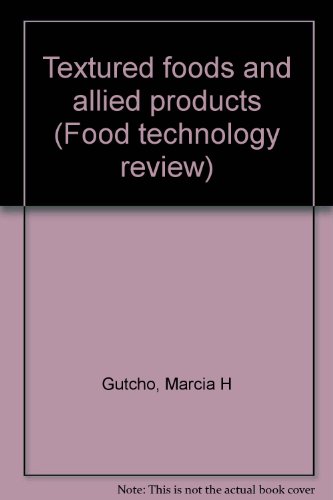 9780815504634: Textured foods and allied products. [Gebundene Ausgabe] by
