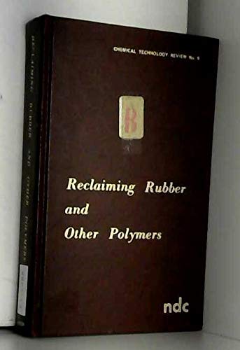 RECLAIMING RUBBER AND OTHER POLYMERS.