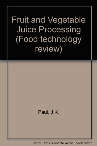 Imagen de archivo de Fruit and Vegetable Juice Processing (Food Technology Review) a la venta por Anybook.com