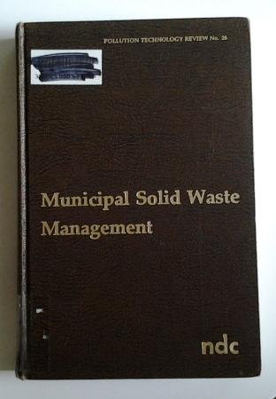 Stock image for Municipal solid waste management (Pollution technology review) for sale by HPB-Red