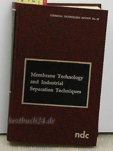 Imagen de archivo de Membrane Technology and Industrial Separation Techniques a la venta por Anybook.com