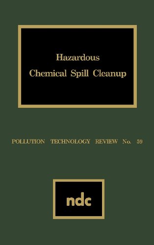 9780815507673: Hazardous Chemical Spill Cleanup