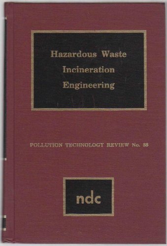 Beispielbild fr Hazardous Waste Incineration Engineering (Pollution Technology Review) zum Verkauf von HPB-Red
