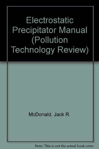 Beispielbild fr Electrostatic Precipitator Manual zum Verkauf von Reader's Corner, Inc.