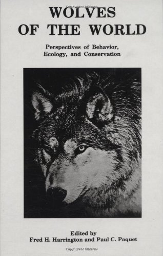 Beispielbild fr Wolves of the World : Perspectives of Behavior, Ecology and Conservation zum Verkauf von Better World Books