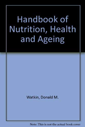 Stock image for Handbook of Nutrition, Health, and Aging for sale by HPB-Red