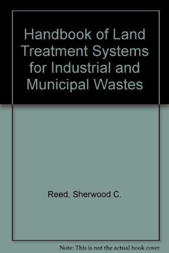 Imagen de archivo de Handbook of Land Treatment Systems for Industrial and Municipal Wastes a la venta por Booketeria Inc.