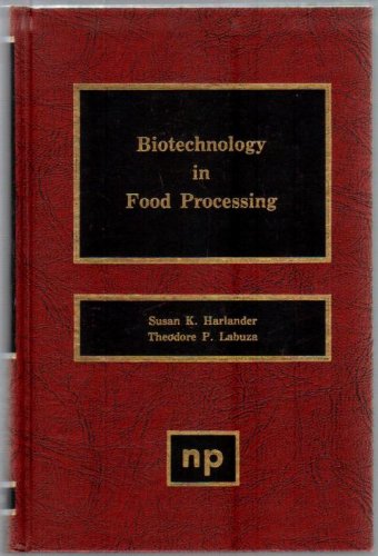 Stock image for Biotechnology in Food Processing for sale by Works on Paper