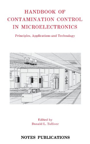 Beispielbild fr Handbook of Contamination Control in Microelectronics: Principles, Applications and Technology zum Verkauf von Buchpark