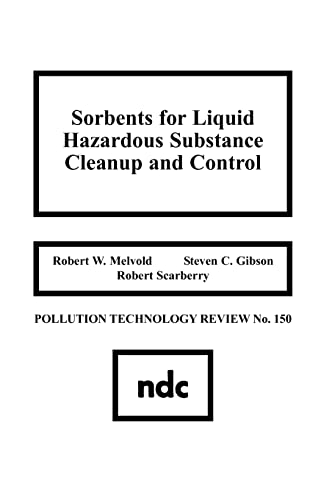 Beispielbild fr Sorbents for Liquid Hazardous Substance Cleanup and Control zum Verkauf von Rob the Book Man