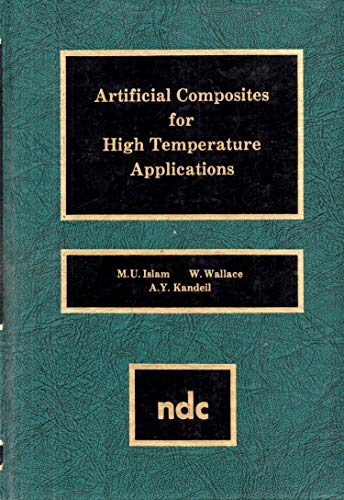Imagen de archivo de Artificial Composites for High Temperature Applications a la venta por Zubal-Books, Since 1961