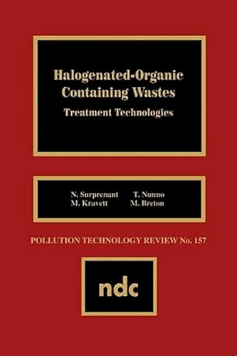 Imagen de archivo de Halogenated-Organic Con- taining Waste a la venta por THE SAINT BOOKSTORE