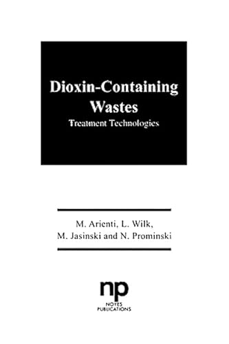 Beispielbild fr Dioxin-Containing Wastes zum Verkauf von THE SAINT BOOKSTORE