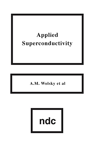 Beispielbild fr Applied Superconductivity zum Verkauf von Books Puddle