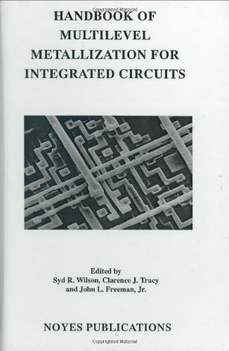 Beispielbild fr Handbook of Multilevel Metallization for Integrated Circuits (Materials Science and Process Technology) zum Verkauf von HPB-Red