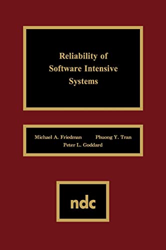 9780815513612: Reliability of Software Intensive Systems (Advanced Computing and Telecommunications Series)