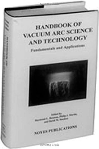 HANDBOOK OF VACUUM ARC SCIENCE AND TECHNOLOGY Fundamentals and Applications