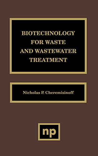 Beispielbild fr Biotechnology for Waste and Wastewater Treatment zum Verkauf von Anybook.com