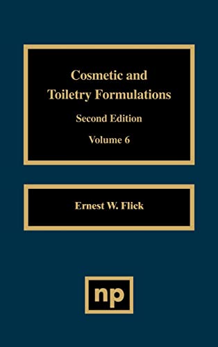 Stock image for Cosmetic and Toiletry Formulations, Vol. 6 for sale by ThriftBooks-Atlanta