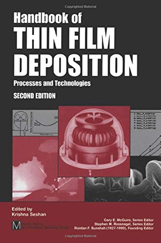 9780815514428: Handbook of Thin Film Deposition Techniques Principles, Methods, Equipment and Applications, Second Editon (Materials and Processing Technology)