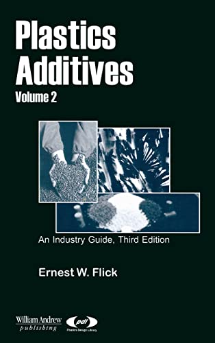 Stock image for Plastics Additives An Industry Guide v 2 Plastics Elastomers Plastics Design Library for sale by PBShop.store US