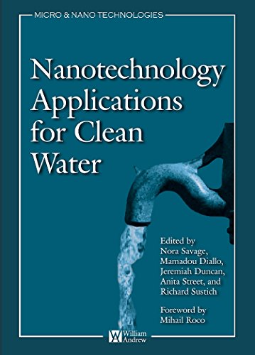 Imagen de archivo de Nanotechnology Applications for Clean Water : Solutions for Improving Water Quality a la venta por Better World Books Ltd
