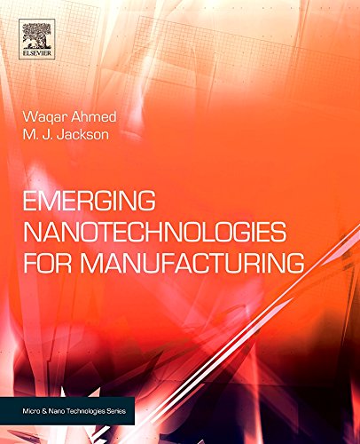 Beispielbild fr Emerging Nanotechnologies for Manufacturing zum Verkauf von Buchpark