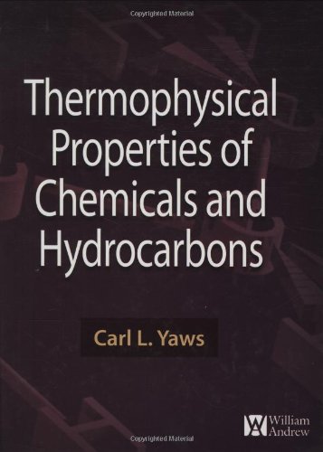 Stock image for THERMOPHYSICAL PROPERTIES OF CHEMICALS AND HYDROCARBONS for sale by Basi6 International