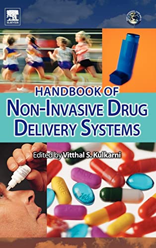 Beispielbild fr Handbook of Non-Invasive Drug Delivery Systems,: Science and Technology (Personal Care and Cosmetic Technology) zum Verkauf von Brook Bookstore On Demand