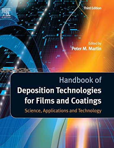 Stock image for Handbook of Deposition Technologies for Films and Coatings : Science, Applications and Technology for sale by Better World Books: West