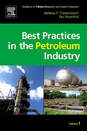 Beispielbild fr Best Practices in the Petroleum Industry zum Verkauf von Buchpark