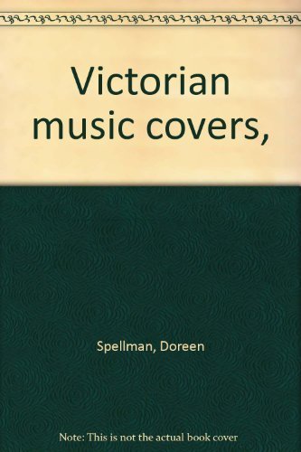 Beispielbild fr Victorian Music Covers zum Verkauf von Better World Books
