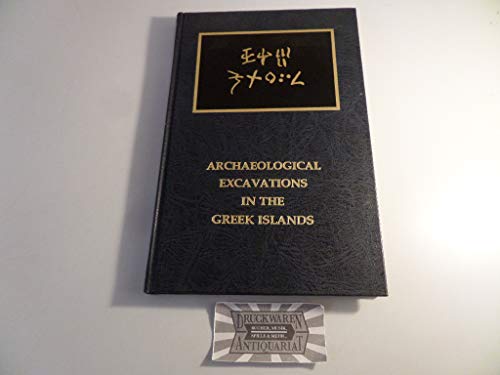 Stock image for Archaeological Excavations in the Greek Islands for sale by Montana Book Company