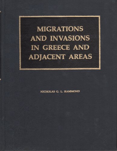 9780815550471: Migrations and Invasions in Greece and Adjacent Areas