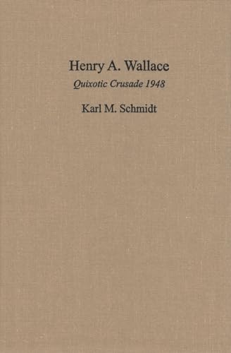 Beispielbild fr Henry A. Wallace zum Verkauf von Better World Books