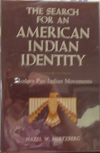 Beispielbild fr Search for an American Indian Identity : Modern Pan-Indian Movements zum Verkauf von Better World Books