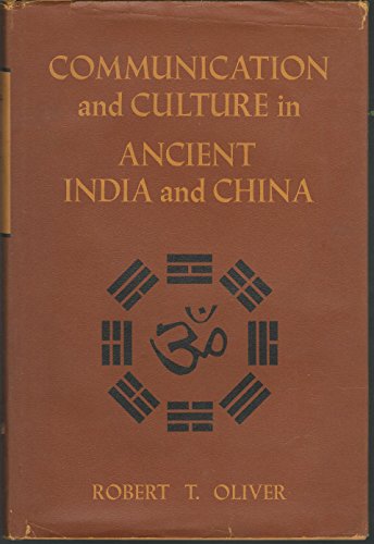 Communication and Culture in Ancient India and China.