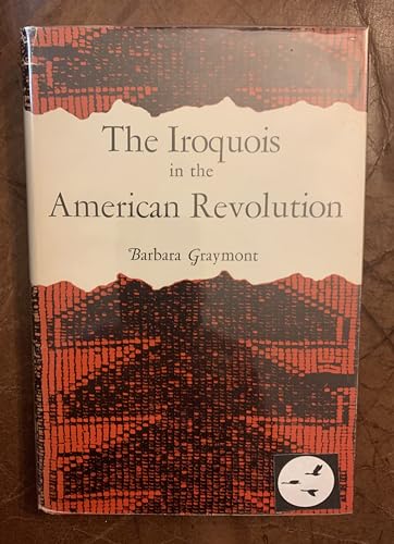 Stock image for The Iroquois in the American Revolution for sale by Better World Books