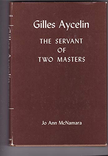 Gilles Aycelin: The Servant of Two Masters