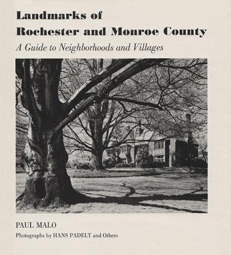 Beispielbild fr Landmarks of Rochester and Monroe County: A Guide to Neighborhoods and Villages zum Verkauf von Wonder Book