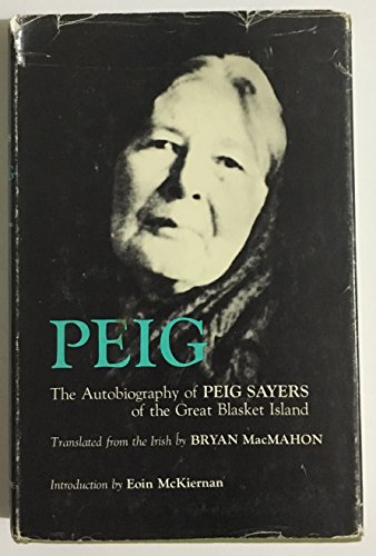 Stock image for Peig The autobiography of Peig for sale by SecondSale