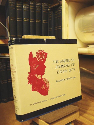 Imagen de archivo de The American Journals of Lt. John Enys a la venta por Willis Monie-Books, ABAA