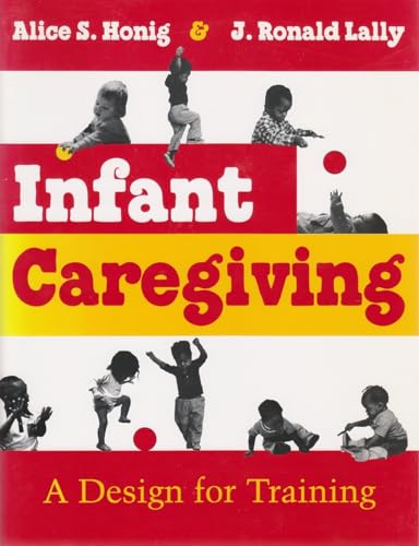 Stock image for Infant Caregiving for sale by Blackwell's