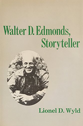 9780815601807: Walter D. Edmonds, Storyteller (York State Book)