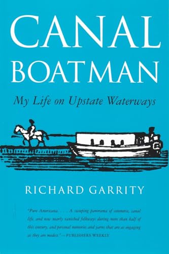 9780815601913: Canal Boatman: My Life on Upstate Waterways (New York State Series)