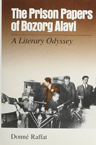 Imagen de archivo de The Prison Papers of Borzorg Alavi: A Literary Odyssey a la venta por Argosy Book Store, ABAA, ILAB