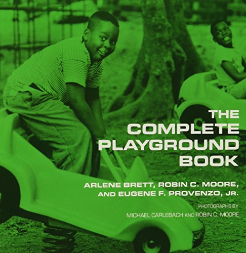 9780815602712: The Complete Playground Book
